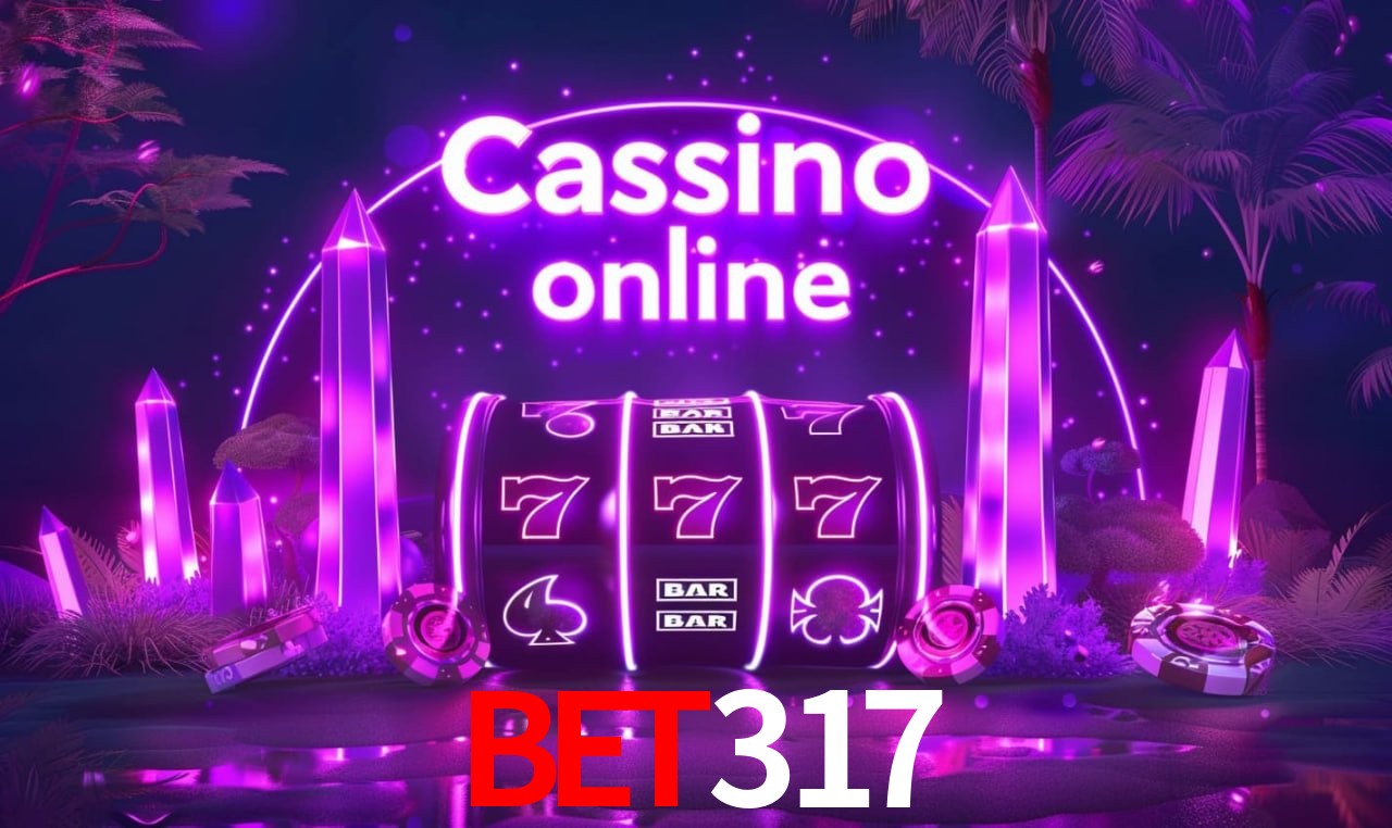 Casino Ao Vivo bet317